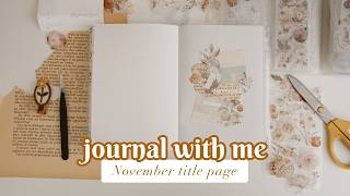 Journal with me 🍋 November title page on my plannerbullet journal [upl. by Eric]