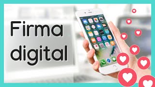 🔴✍ Cómo hacer una FIRMA DIGITAL desde EL CELULAR Android y iOS ⭐ Soy Diana Padilla [upl. by Pierro726]