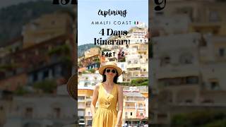 How to Spend 4 Days in Amalfi Coast PART2 amalficoast positano [upl. by Adnamma]