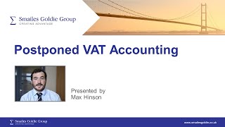 Postponed VAT Accounting [upl. by Feirahs]