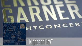 Erroll Garner  quotNight and Dayquot [upl. by Jeniffer]