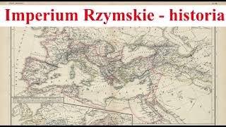 Imperium Rzymskie  historia [upl. by Kenrick]