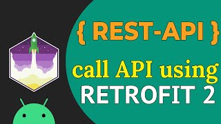 How to call REST API in Android using RETROFIT  Retrofit Android Tutorial [upl. by Neeliak]