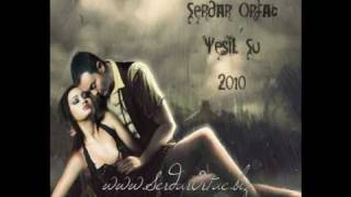 Serdar Ortaç  Yeşil Su 2010 [upl. by Gresham24]