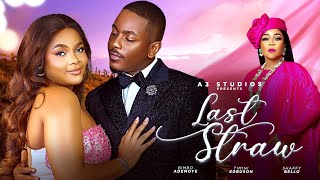 Last Straw  New Nigerian movie starring Bimbo Ademoye Timini Egbuson Shaffy Bello [upl. by Goeselt24]