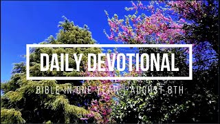 August 8th Devotional [upl. by Ailati]