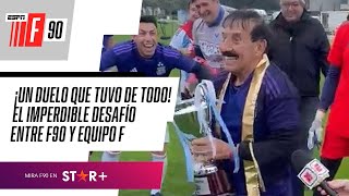 ¡UN PARTIDAZO QUE TUVO DE TODO El IMPERDIBLE DESAFÍO entre F90 y EQUIPO F en Ezeiza [upl. by Prior]