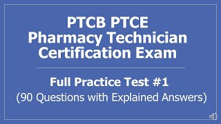 PTCB Pharmacy Technician Certification Exam Full Practice Test 1  90 Questions w Explained Answers [upl. by Worra383]