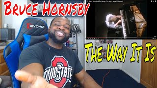 Bruce Hornsby amp The Range  The Way It Is Official Video Reaction [upl. by Erotavlas255]