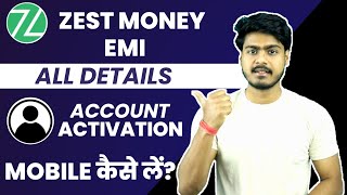 Zestmoney emi full details  Zestmoney se mobile kaise le  eligibility account process [upl. by Noramac]