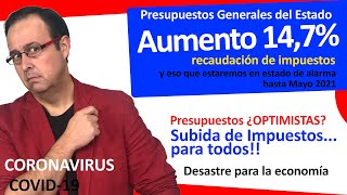 🤡🌼 Presupuestos generales del estado 147 aumento de recaudación SUBIDA DE IMPUESTOS optimismo [upl. by Negah]