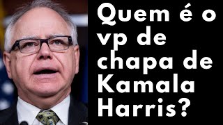 Quem é o vicepresidente de chapa da Kamala Harris [upl. by Anigger507]