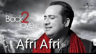 Afree Afree Rahat Fateh Ali Khan song [upl. by Lorry]