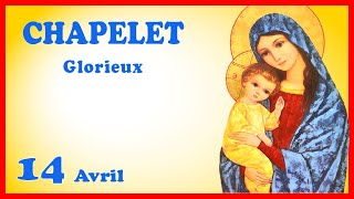 CHAPELET 🙏 Dimanche 14 Avril  Mystères Glorieux [upl. by Horst]