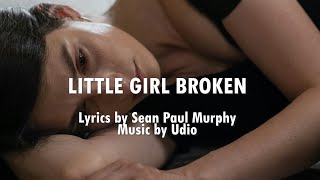 Little Girl Broken  originalsong countrymusic country metoo abuse heartbreak lyricvideo [upl. by Harac957]