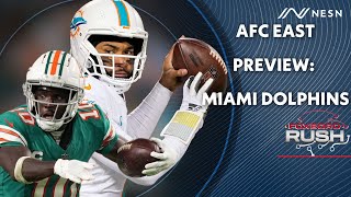 AFC East Preview Miami Dolphins With Marcel LouisJacques  Foxboro Rush [upl. by Mussman]