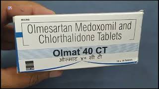 Olmat 40 CT Tablet  Olmesartan Medoxomil and Chlorthalidone Tablets  Olmat 40 CT Tablet Uses Dose [upl. by Erma]