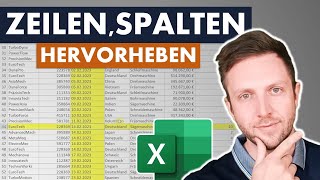 ZEILEN und SPALTEN in EXCEL interaktiv HERVORHEBEN [upl. by Yojenitsirk735]