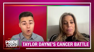 Taylor Dayne Encourages Fans to Get Checkups Following Cancer Battle [upl. by Alleyn]