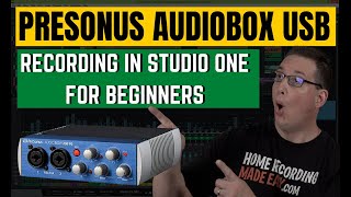 Presonus AudioBox USB  How To Get Started  For Beginners [upl. by Edik848]