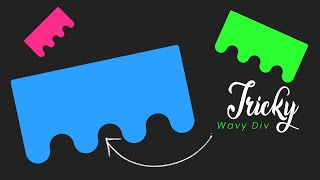 CSS Trick  Create Wavy Div  CSS Waves Effect [upl. by Iruj]