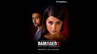 Damaged 2 Official Trailer Hungama Play [upl. by Eta]