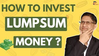 How to Invest Lumpsum amount in 2024 I Lumpsum Investing Made Easy StepbyStep Guide for Beginners [upl. by Dwane]