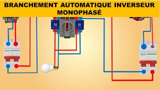 BRANCHEMENT AUTOMATIQUE INVERSEUR MONOPHASÉ [upl. by Prosperus325]