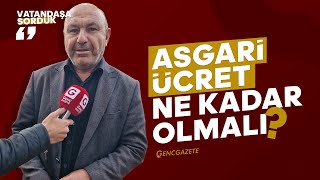 Vatandaşlara Sorduk Asgari Ücret ve Emekli Maaşı Ne Kadar Olmalı [upl. by Mcdermott672]