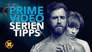 8 SERIEN auf Amazon Prime Video die Du gesehen haben solltest  Serien Tipps  SerienFlash [upl. by Lehpar498]