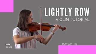 Lightly Row  Suzuki Violin Book 1 [upl. by Hayashi]