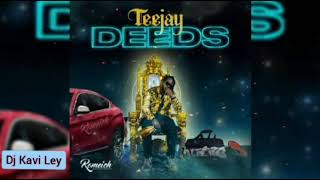 Teejay  Deeds   Clean [upl. by Mathur]