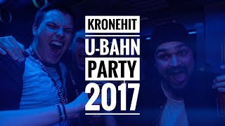 AFTERMOVIE KRONEHIT UBAHN PARTY 2017 [upl. by Didier755]