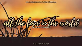 The Corrs  All The Love In The World Lyrics [upl. by Segal306]