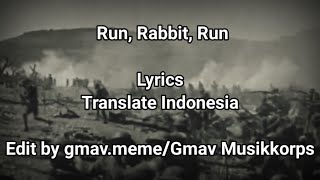 Run Rabbit Run  British world war era song  Indonesia Translation [upl. by Anitneuq]