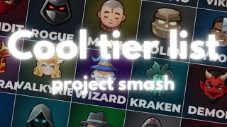 Project Smash Tier list [upl. by Hnamik333]