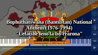 Bophuthatswana Bantustan National Anthem 19761994  Lefatshe leno la borrarona  Piano [upl. by Matthia]