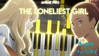 The Loneliest Girl  Carole amp Tuesday OSTSoundtrack Extended  Piano [upl. by Spooner]