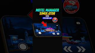 Play Motel Manager Simulator on mobile 🤯 Motel Manager Simulator ko mobile par kashe khele shorts [upl. by Dubois]