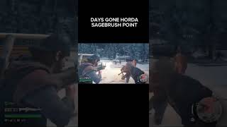 Parte final DAYS GONE HORDA SAGEBRUSH POINT foryou gameplay daysgone horda gaming [upl. by Alemrac]