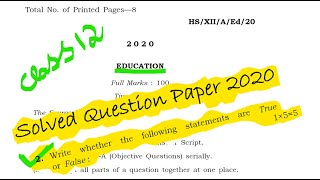 MBOSE Solved Class 12 Education True or False Year 2020 [upl. by Lamphere]