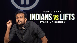 Indians In Lifts  Standup Comedy by Sahil Shah [upl. by Banwell]