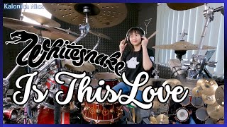 Is This Love  Whitesnake  Drum cover by KALONICA NICX [upl. by Eemaj]