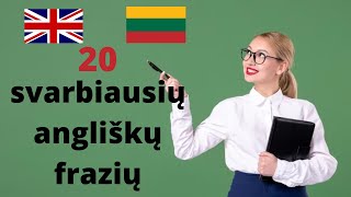 Išmok 20 svarbiausių angliškų frazių naudingos bet kokiam pokalbiui [upl. by Eegnat]