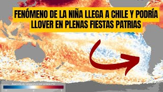 Cuándo llega el Fenómeno de la Niña a Chile y qué significa [upl. by Eelsew720]