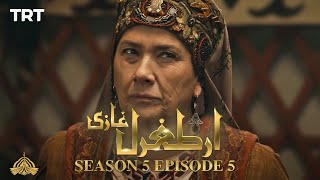 Ertugrul Ghazi Urdu  Episode 5  Season 5 [upl. by Jarrad525]