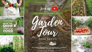 AldermanFarms Garden Tour  Homesteaders of America Collaboration  May 4 2020 [upl. by Tacita]