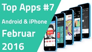 Die besten Apps für Android amp iPhone  Februar 2016 [upl. by Ameehsat232]