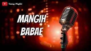 Mangih Babae  Tausug Song Karaoke HD [upl. by Gambrell545]