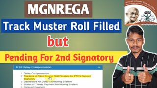 Track Muster Roll Filled But Pending FTO Signatory  MGNREGA MIS Report [upl. by Aldwin45]